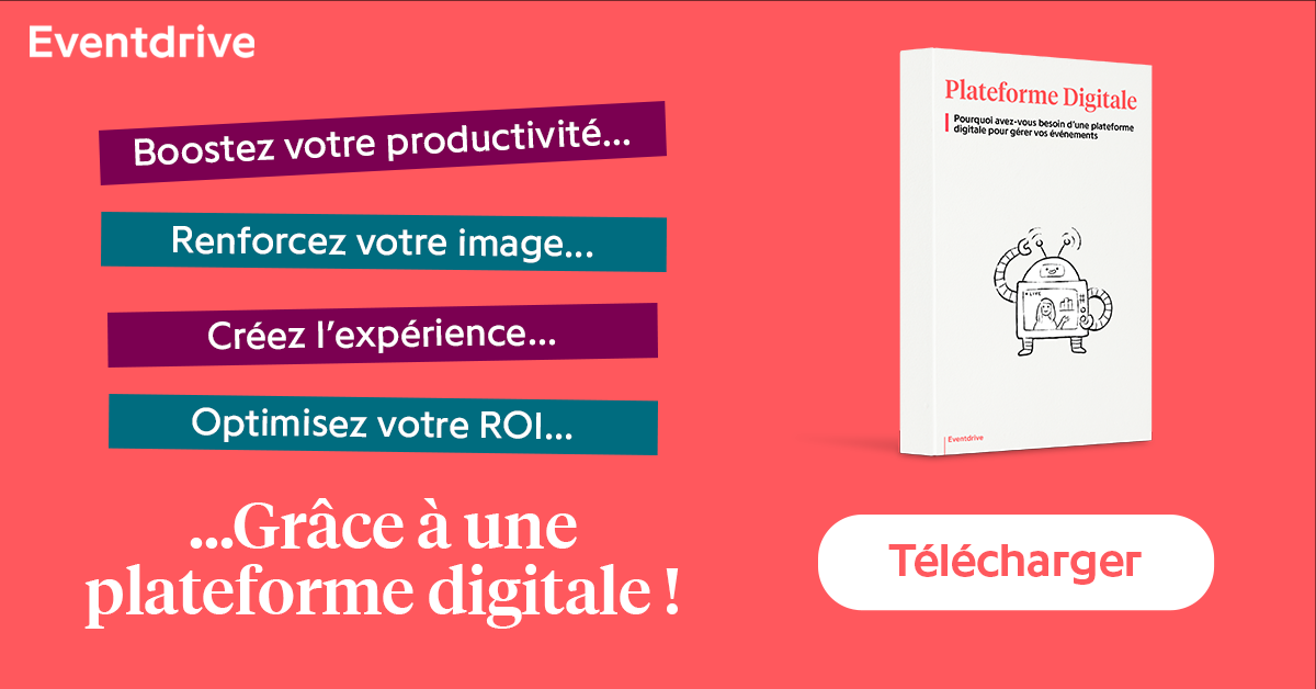 Image de promotion pour l'eBook : Pourquoi avez-vous besoin d'une plateforme digitale pour gérer vos événements ?